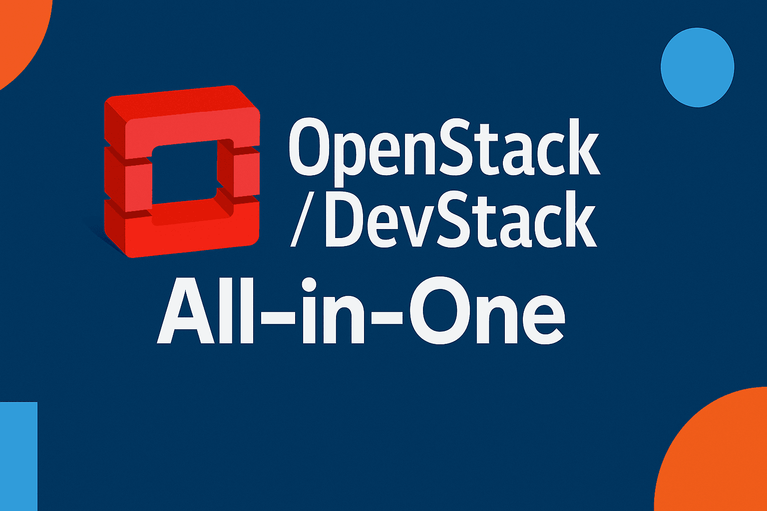 Easy Steps to Install OpenStack/DevStack All-in-One